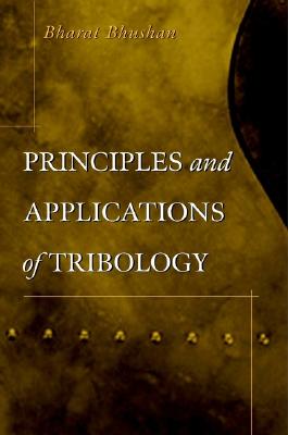 Principles and Applications of Tribology Cover Image