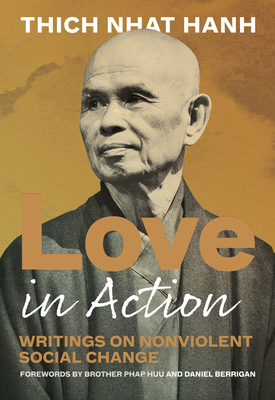 Love in Action, Second Edition: Writings on Nonviolent Social Change Cover Image