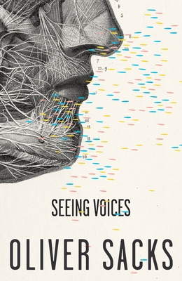 Seeing Voices By Oliver Sacks Cover Image