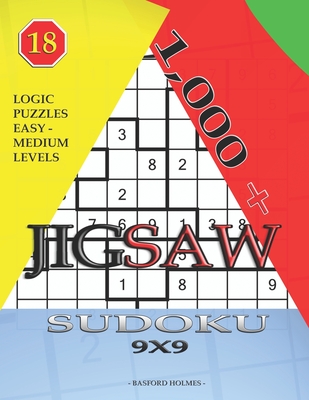 1,000 + sudoku jigsaw 9x9: Logic puzzles easy - medium levels (Jigsaw Sudoku #18)