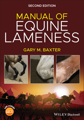 Manual of Equine Lameness By Gary M. Baxter Cover Image