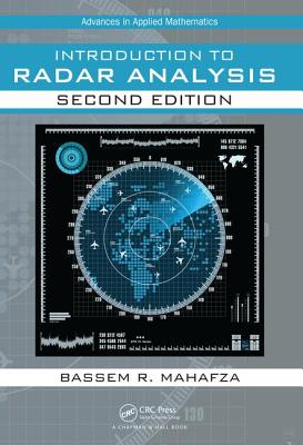 Introduction to Radar Analysis (Advances in Applied Mathematics) Cover Image