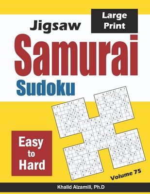 jigsaw samurai sudoku 500 easy to hard jigsaw sudoku puzzles overlapping into 100 samurai style paperback the last bookstore