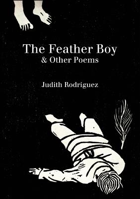The Feather Boy: & Other Poems Cover Image
