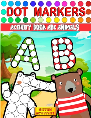 Dot markers activity book animals: Dot markers activity coloring