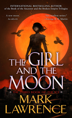 The Girl and the Moon (The Book of the Ice #3)
