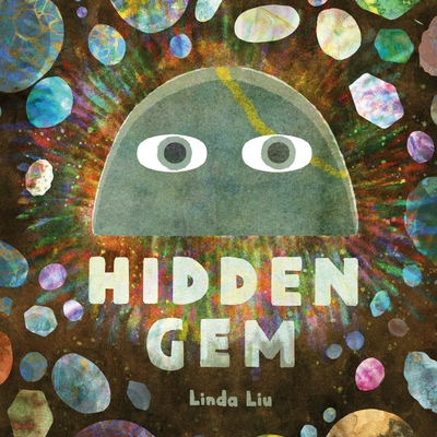 Hidden Gem By Linda Liu, Linda Liu (Illustrator) Cover Image
