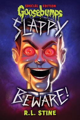 Cover for Slappy, Beware! (Goosebumps Special Edition)