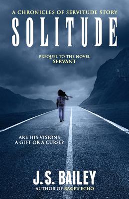 Cover for Solitude (Chronicles of Servitude)