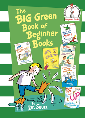 The Big Green Book of Beginner Books (Beginner Books(R)) By Dr. Seuss Cover Image