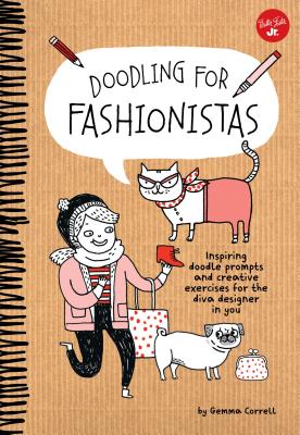 Cover for Doodling for Fashionistas (Doodling For...)