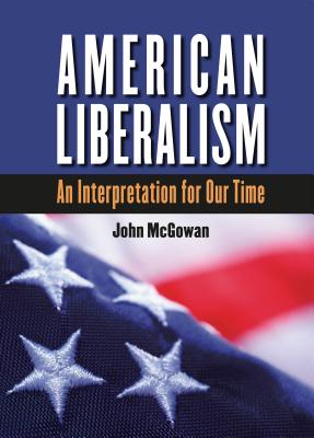 American Liberalism: An Interpretation for Our Time, Large Print (H. Eugene and Lillian Youngs Lehman) Cover Image