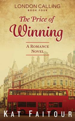The Price of Winning: London Calling Book Four