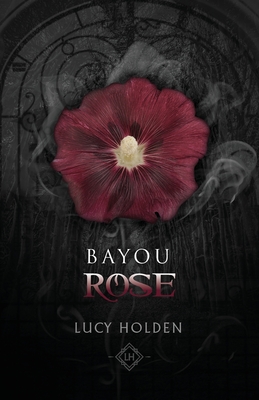 Bayou Rose Cover Image