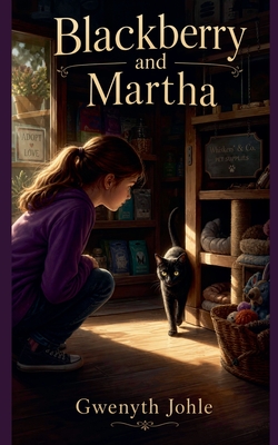 Blackberry and Martha (The Black Cat on 4th Street Trilet #1)