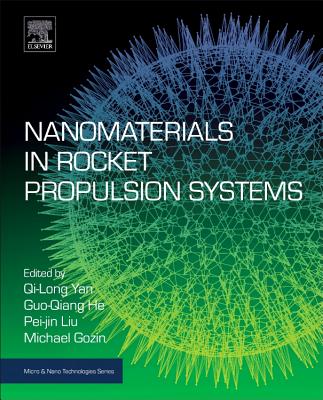 Nanomaterials in Rocket Propulsion Systems (Micro and Nano Technologies) Cover Image
