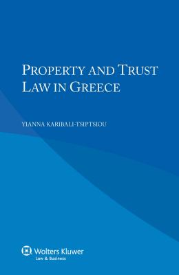Property and Trust Law in Greece Cover Image
