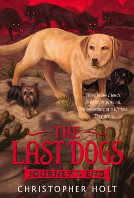 The Last Dogs: Journey's End Cover Image
