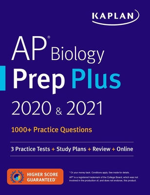 AP Biology Prep Plus 2020 & 2021: 3 Practice Tests + Study Plans + Review + Online (Kaplan Test Prep) Cover Image