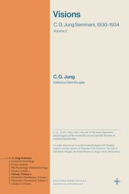 Visions: C. G. Jung Seminars, 1930-1934 (Volume 2) (Bollingen Recollections)