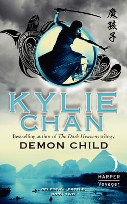 Demon Child: Celestial Battle: Book Two (Celestial Battle Trilogy #2)