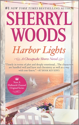 Harbor Lights (Chesapeake Shores Novel #3) By Sherryl Woods Cover Image