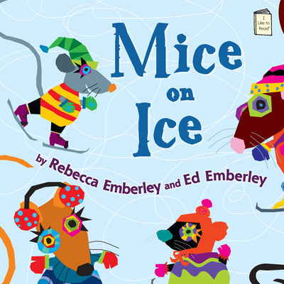 Mice on Ice (I Like to Read) Cover Image