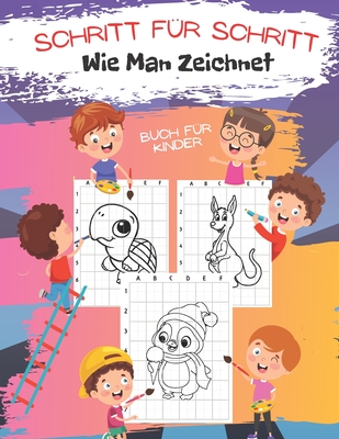 Schritt Fur Schritt Wie Man Zeichnet Buch Fur Kinder Ein Kleines Spiel Und Kleinkind Malbuch Kannst Du Alle 50 Tiere Zeichnen Und Kopieren Paperback Sparta Books