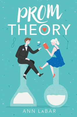 Prom Theory By Ann LaBar Cover Image