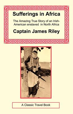 Sufferings in Africa (Irish History Classics) Cover Image