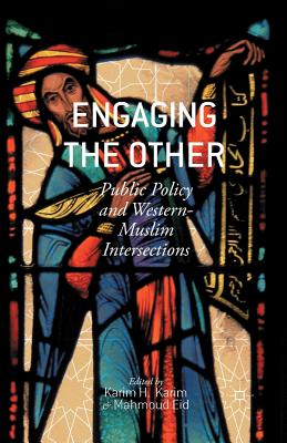 Engaging the Other: Public Policy and Western-Muslim Intersections Cover Image