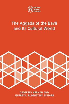The Aggada of the Bavli and Its Cultural World Cover Image