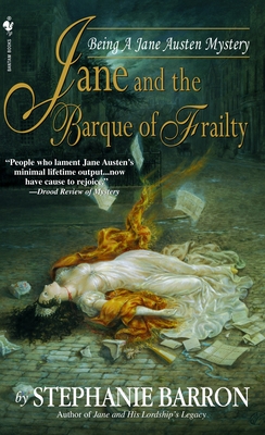 Jane and the Barque of Frailty (Being A Jane Austen Mystery #9)