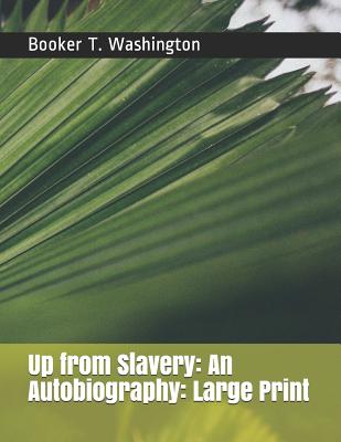Up from Slavery