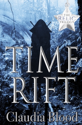 Time Rift By Claudia Blood Cover Image