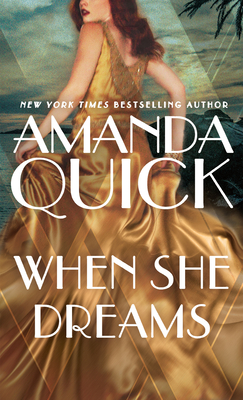 When She Dreams By Amanda Quick Cover Image