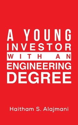 A Young Investor with an Engineering Degree Cover Image