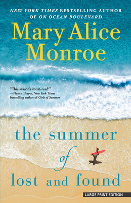 The Summer of Lost and Found (Beach House) By Mary Alice Monroe Cover Image