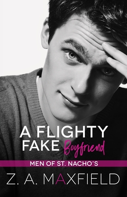Cover for A Flighty Fake Boyfriend