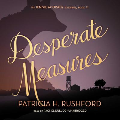 Desperate Measures (Jennie McGrady Mysteries #11) Cover Image