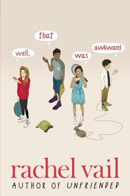 Well, That Was Awkward By Rachel Vail Cover Image