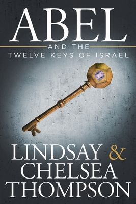 Abel and the Twelve Keys of Israel