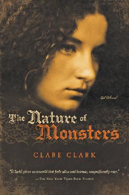 The Nature Of Monsters By Clare Clark Cover Image
