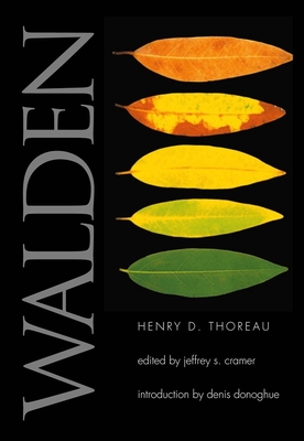 Walden: A Fully Annotated Edition By Henry David Thoreau, Jeffrey S. Cramer Cover Image
