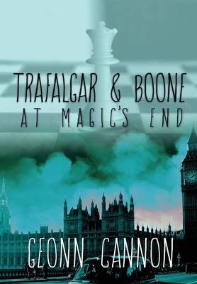 Trafalgar and Boone at Magic's End Cover Image