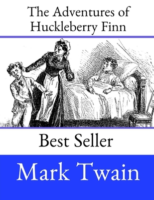 The Adventures of Huckleberry Finn