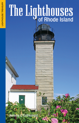 Lighthouses of Rhode Island (Lighthouse Treasury)