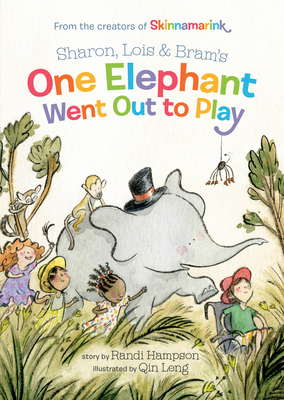 Sharon, Lois and Bram's One Elephant Went Out to Play By Sharon Hampson, Lois Lillienstein, Bram Morrison Cover Image