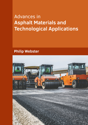 Advances in Asphalt Materials and Technological Applications Cover Image