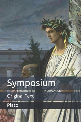 Symposium: Original Text By Plato Cover Image